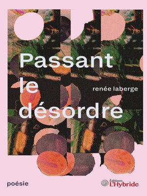 cover image of Passant le désordre